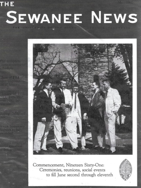In 1961, the cover of Sewanee&rsquo;s alumni magazine featured a photo of Rust and several classmates. Pictured from left to right: Danny Woods, C&rsquo;61; Bob Rust; John Rothpletz, C&rsquo;61; Edwin Williamson, C&rsquo;61, H&rsquo;92; and Joseph Tucker, C&rsquo;61. Rust notes that everyone in the group served as Class of 1961 officers and helped to plan Commencement that year. After graduation, Williamson and Rothpletz attended New York University Law School as Root-Tilden Scholars&mdash;an achievement that, Rust says, illustrates Sewanee&rsquo;s success in preparing students for top-tier post-graduate fellowships.